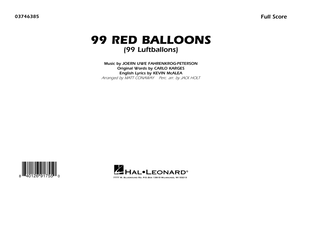 99 Red Balloons (arr. Holt and Conaway) - Conductor Score (Full Score)
