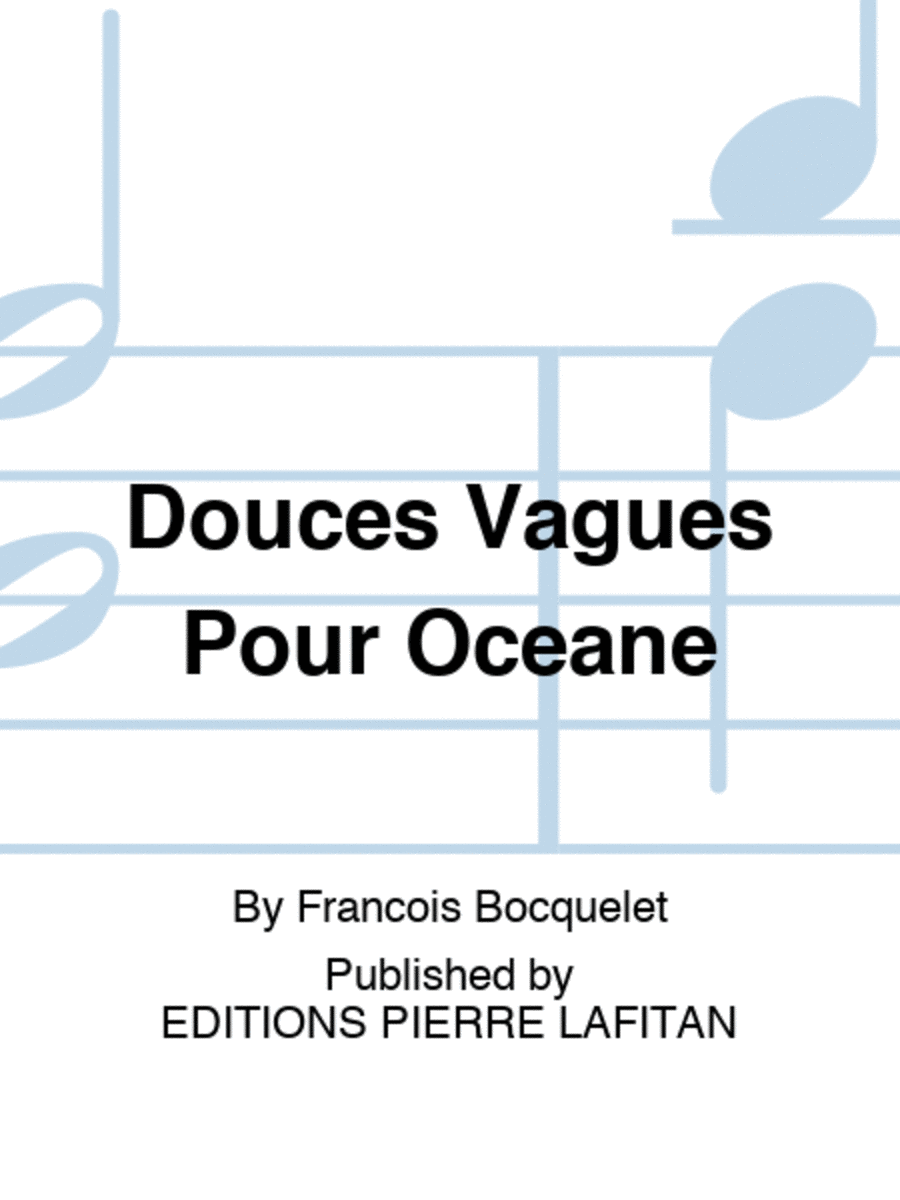 Douces Vagues Pour Océane Piano Accompaniment scores gallery preview page 1