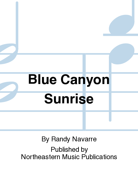 Blue Canyon Sunrise