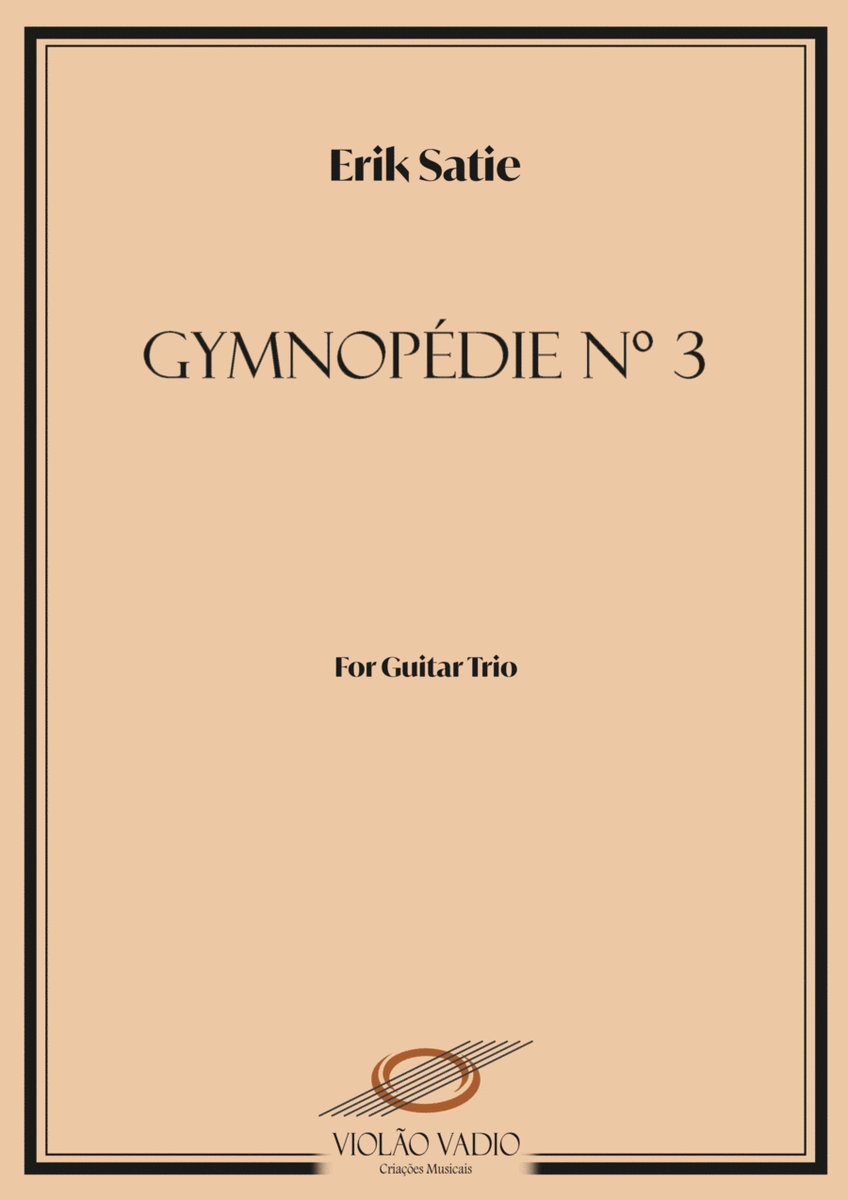 Gymnopedie 3 - guitar Trio