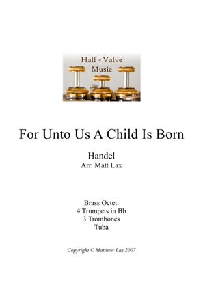 Book cover for "For Unto Us" From Handel's Messiah (Brass Octet)