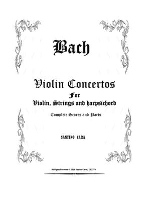 Book cover for Bach - Six Violin Concertos for Violin, Strings and Harpsichord - Scores and Parts