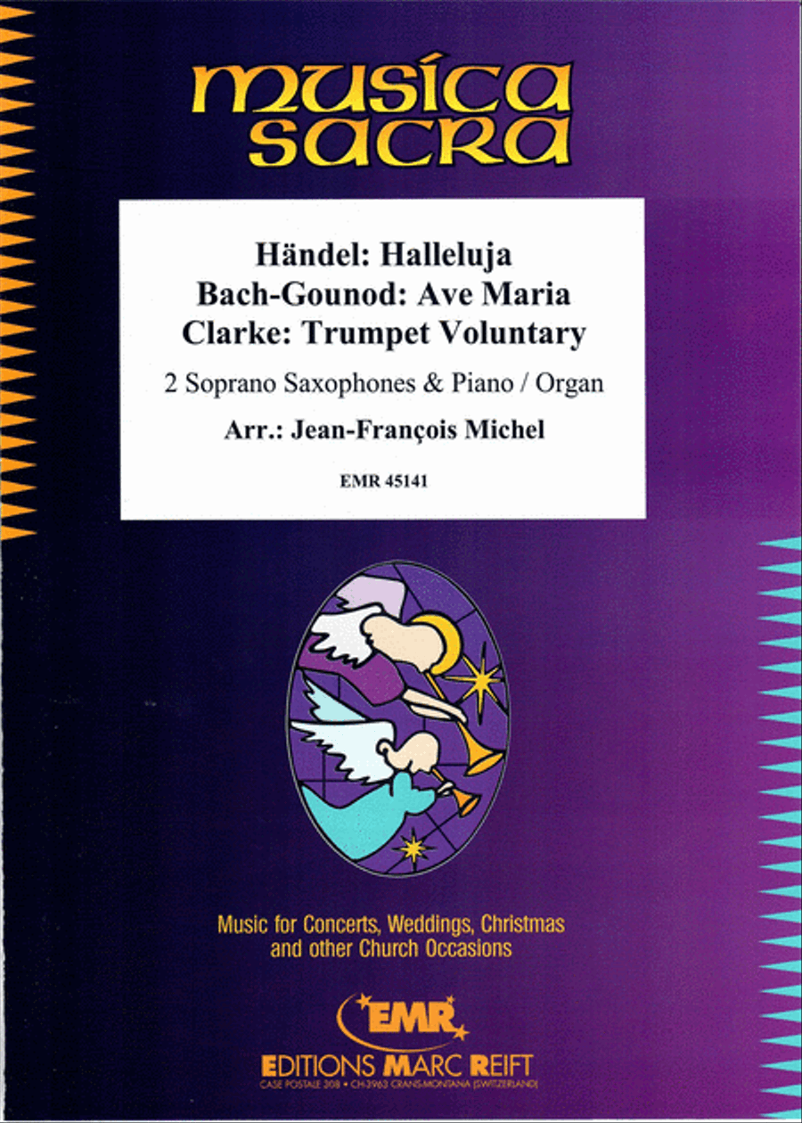 Halleluja (Handel) / Ave Maria (Bach-Gounod) / Trumpet Voluntary (Clarke) Soprano Saxophone scores gallery preview page 1