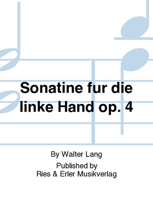 Sonatine für die linke Hand Op. 4