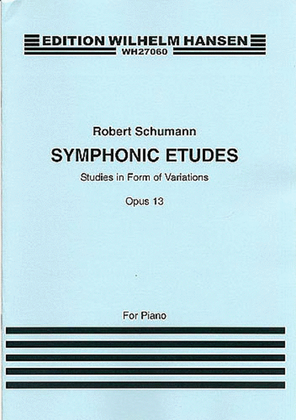 Book cover for Robert Schumann: Symphonic Etudes For Piano Op.13