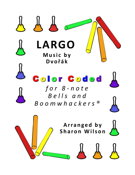 Largo for 8-note Bells and Boomwhackers® (with Color Coded Notes) image number null