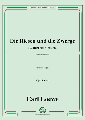 Book cover for Loewe-Die Riesen und die Zwerge,Op.84 No.4,in G flat Maor