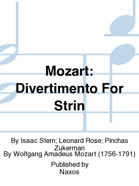 Mozart: Divertimento For Strin