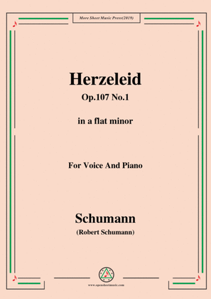 Book cover for Schumann-Herzeleid,Op.107 No.1,in a flat minor,for Voice&Piano