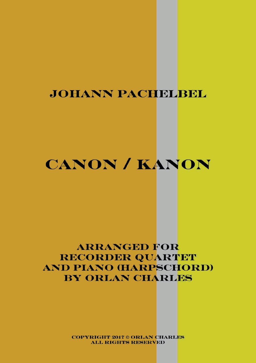 Pachelbel - Canon in D (Kanon) - arranged for recorder quartet