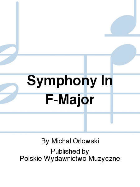 Symphony In F-Major