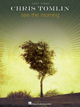 Book cover for Chris Tomlin - See the Morning