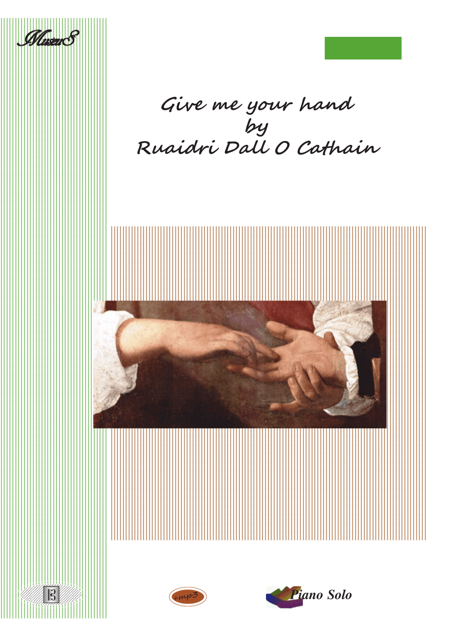 Give me your hand Romantic piano solo Ruaidri Dall O Cathain Easy Piano scores gallery preview page 1