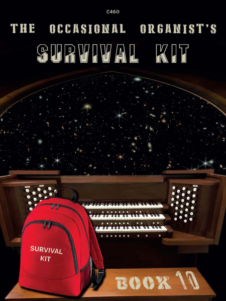 The Occasional Organist's Survival Kit: Book 10