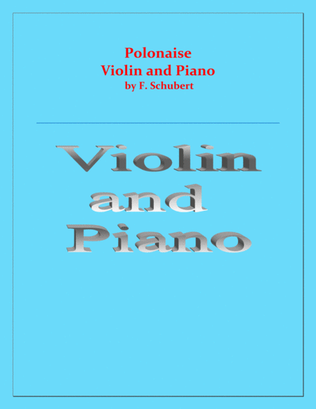 Polonaise - F. Schubert - For Violin and Piano - Intermediate
