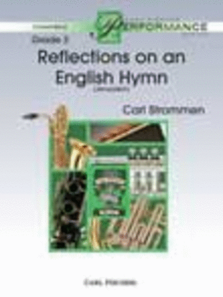 Reflections On an English Hymn