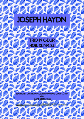 Joseph Haydn Trio in C major Hob. XI, No 82