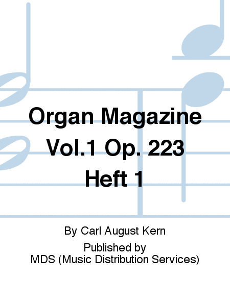 Organ Magazine Vol.1 op. 223 Heft 1