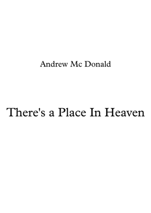 Book cover for There's a Place In Heaven