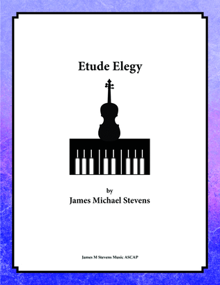 Etude Elegy - Violin & Piano