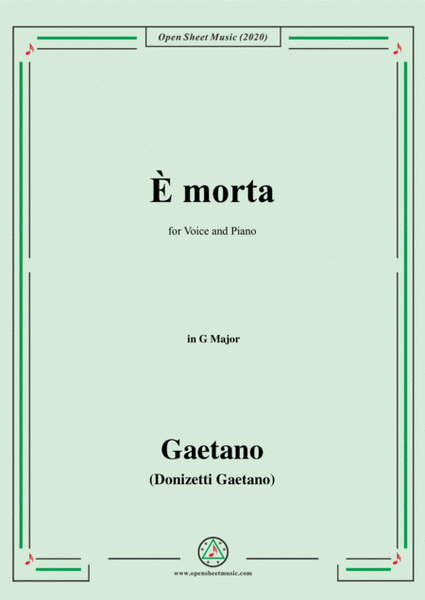 Donizetti-E Morta,in G Major,for Voice and Piano image number null