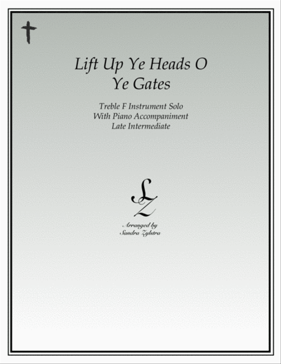 Lift Up Ye Heads O Ye Gates (treble F instrument solo) Horn scores gallery preview page 1