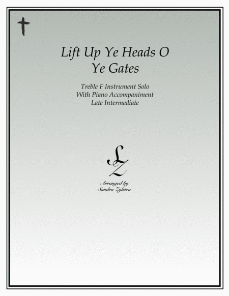 Lift Up Ye Heads O Ye Gates (treble F instrument solo) image number null