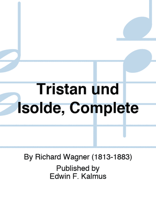 Book cover for Tristan und Isolde, Complete