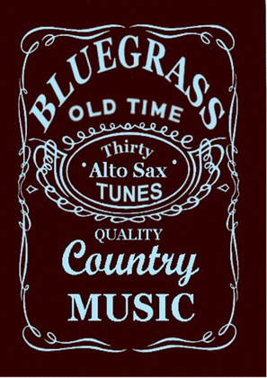Book cover for 30 Bluegrass and Country Tunes for Alto Saxophone