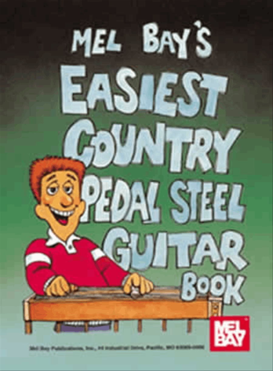 Easiest Country Pedal Steel Guitar Book