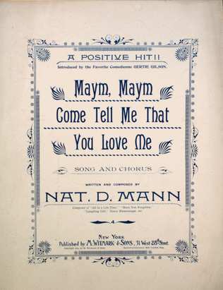 Maym, Maym Come Tell Me That You Love Me. Song and Chorus