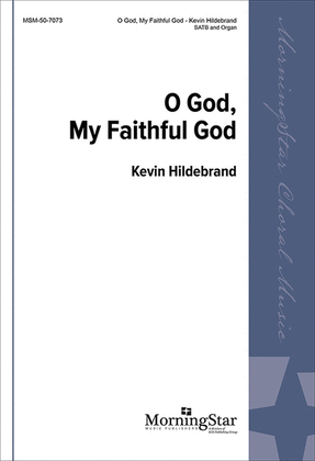 O God, My Faithful God