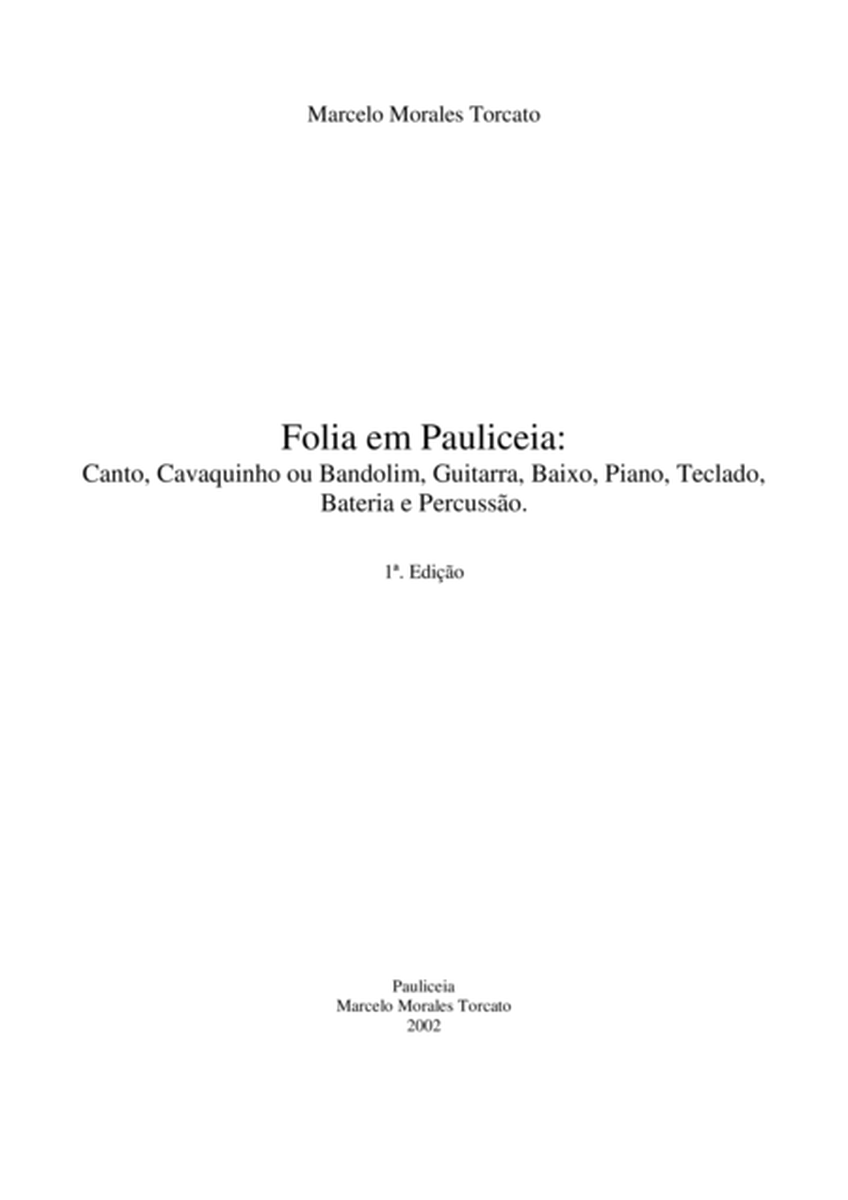 Folia em Pauliceia - Revelry in Pauliceia