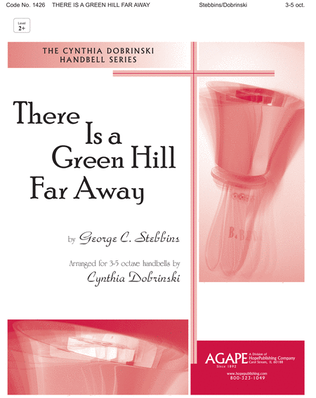Book cover for There Is a Green Hill Far Away