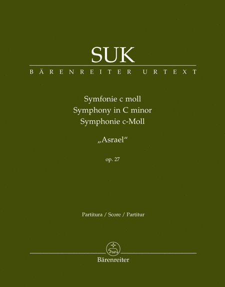 Josef Suk: Symphony in C minor, Opus 27