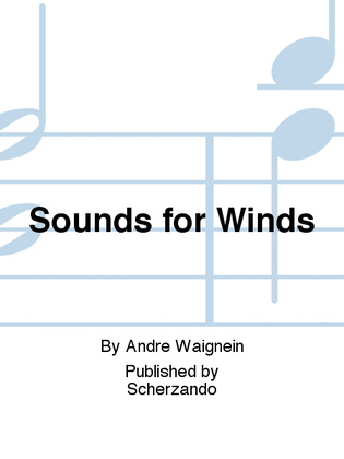 Sounds for Winds