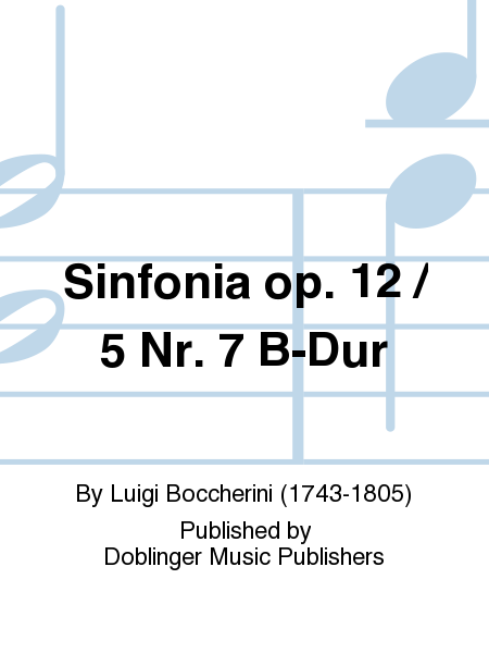 Sinfonia op. 12 / 5 Nr. 7 B-Dur