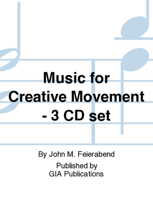 Book cover for Music for Creative Movement - 3 CD set