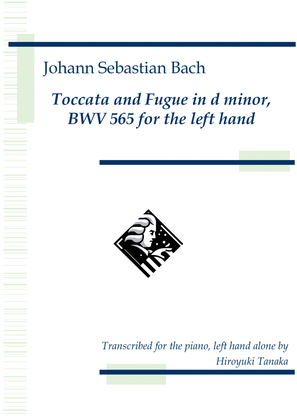Book cover for Toccata and Fugue in d minor for the left hand, BWV 565