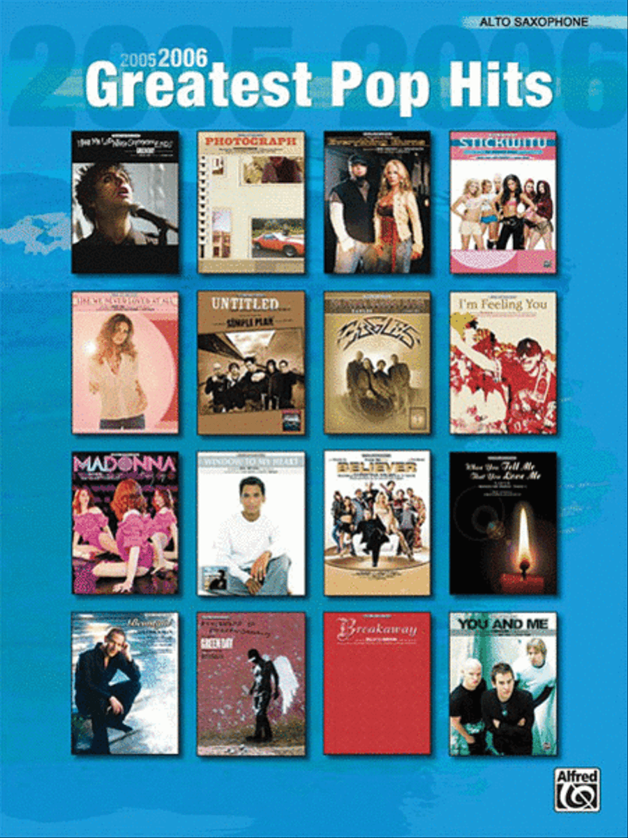 2005-2006 Greatest Pop Hits (Alto Saxophone) Alto Saxophone scores gallery preview page 1