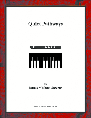 Quiet Pathways - Flute & Piano