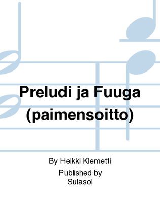 Book cover for Preludi ja Fuuga (paimensoitto)