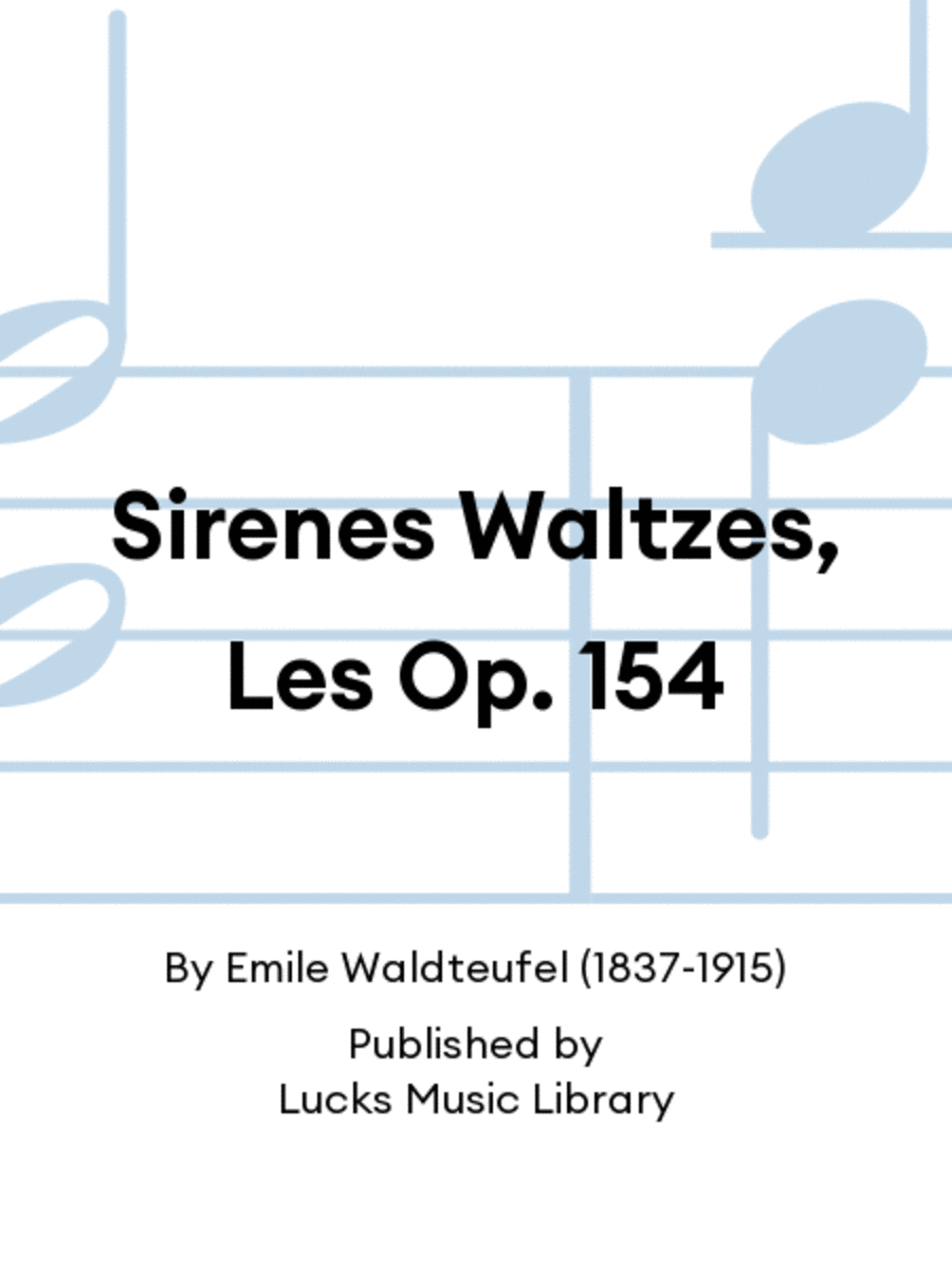 Sirenes Waltzes, Les Op. 154 Set of Parts scores gallery preview page 1