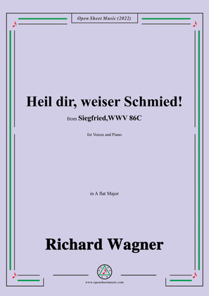 R. Wagner-Heil dir,weiser Schmied!,in A flat Major,from 'Siegfried,WWV 86C'