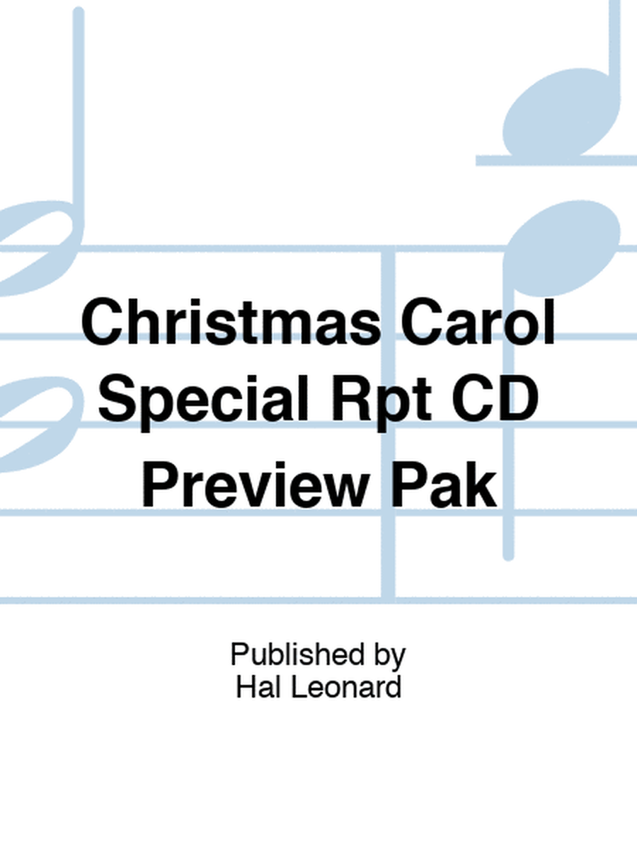 Christmas Carol Special Rpt CD Preview Pak