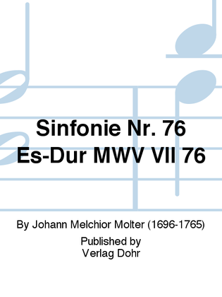 Sinfonie Nr. 76 Es-Dur MWV VII 76