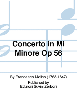 Concerto in Mi Minore Op 56