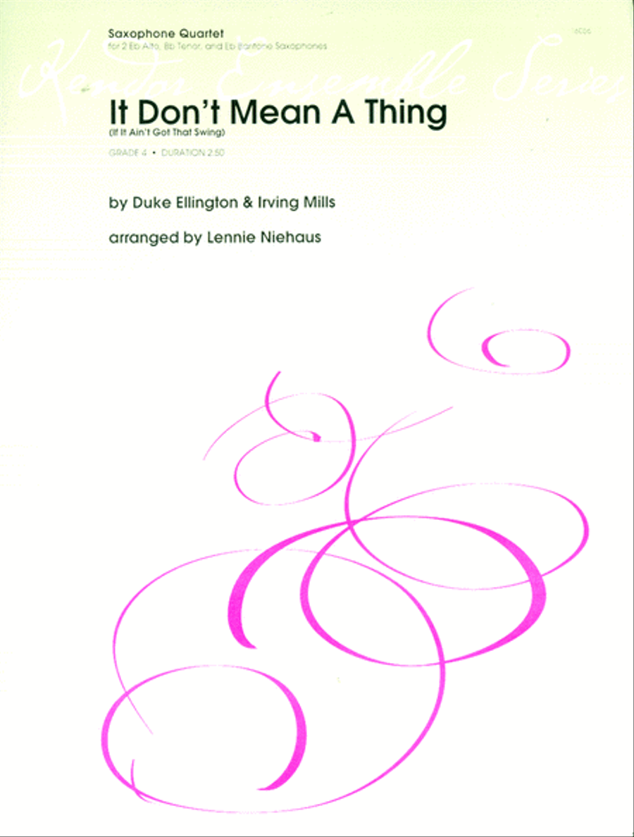 It Don't Mean A Thing (If It Ain't Got That Swing) Saxophone Quartet scores gallery preview page 1