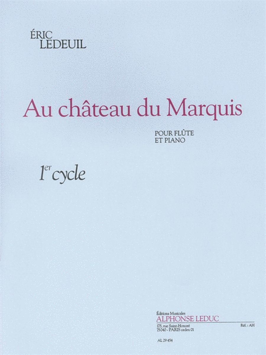 Au Chateau Du Marquis Cycle 1