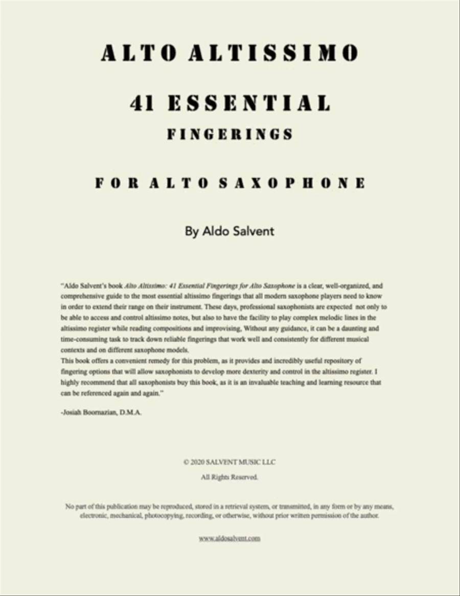 Alto Altissimo: 41 Essential Fingerings for Alto Saxophone